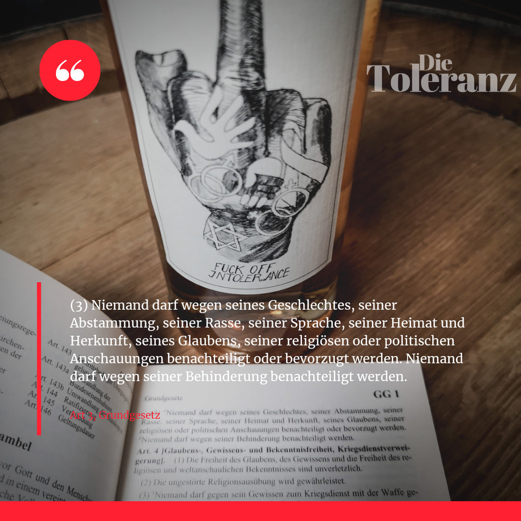 Fuck off intolerance Grundgesetzt Art 3 Die Toleranz Flasche mit Gesetzesbuch