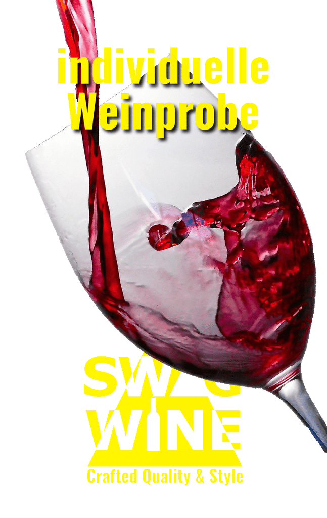 SWAGWINE Weinprobe individuell gemütlich Spaß Wein trinken geniessen tolle Zeit