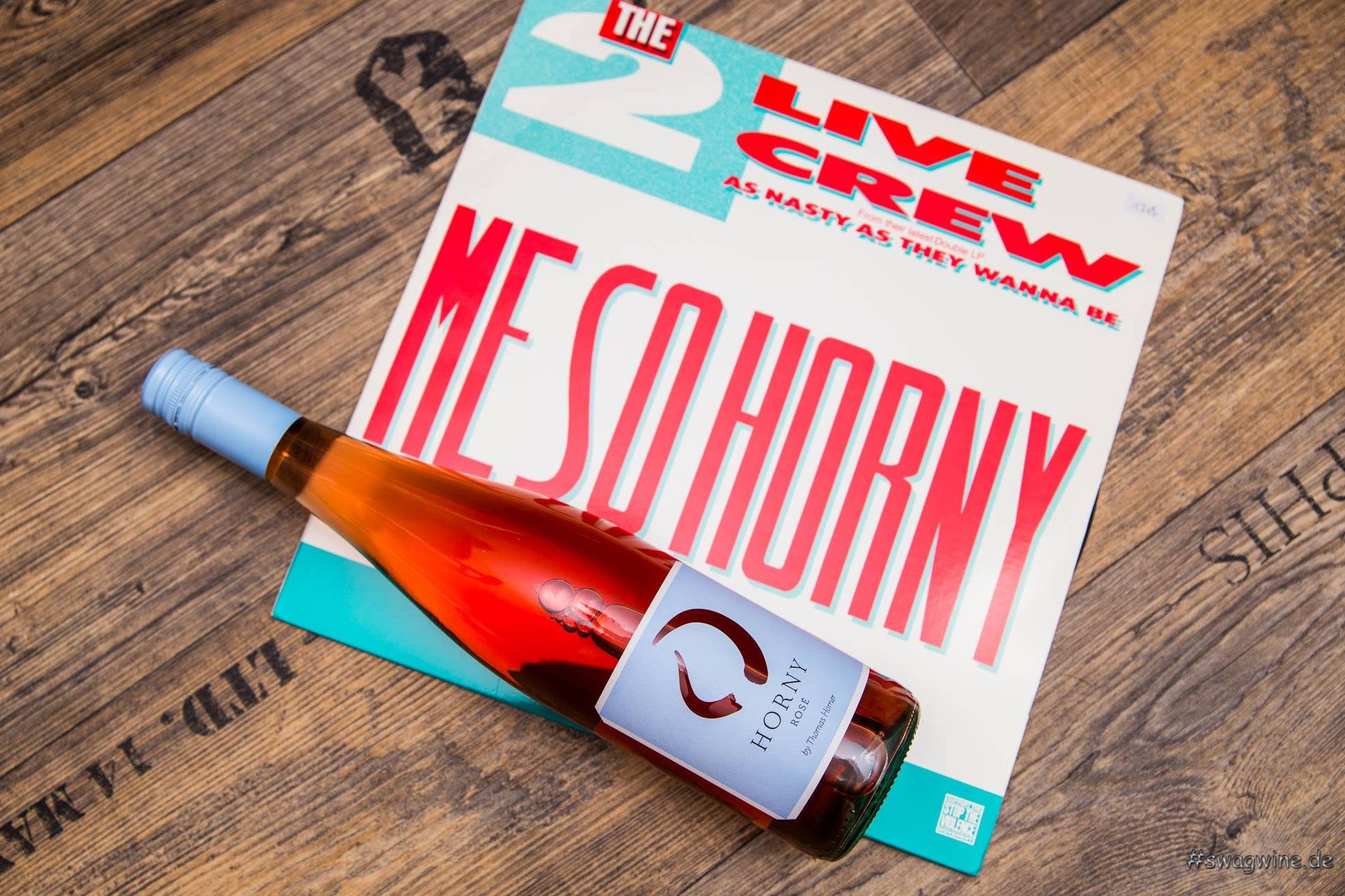 Horny Rosé Me so Swag wine Hörner Thommy Pfalz