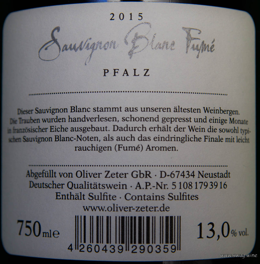 Sauvignon Blanc Fumé Oliver Zeter Rücketikett - Pouilly-Fumé Stil aus den ältesten Weinbergen der Pfalz